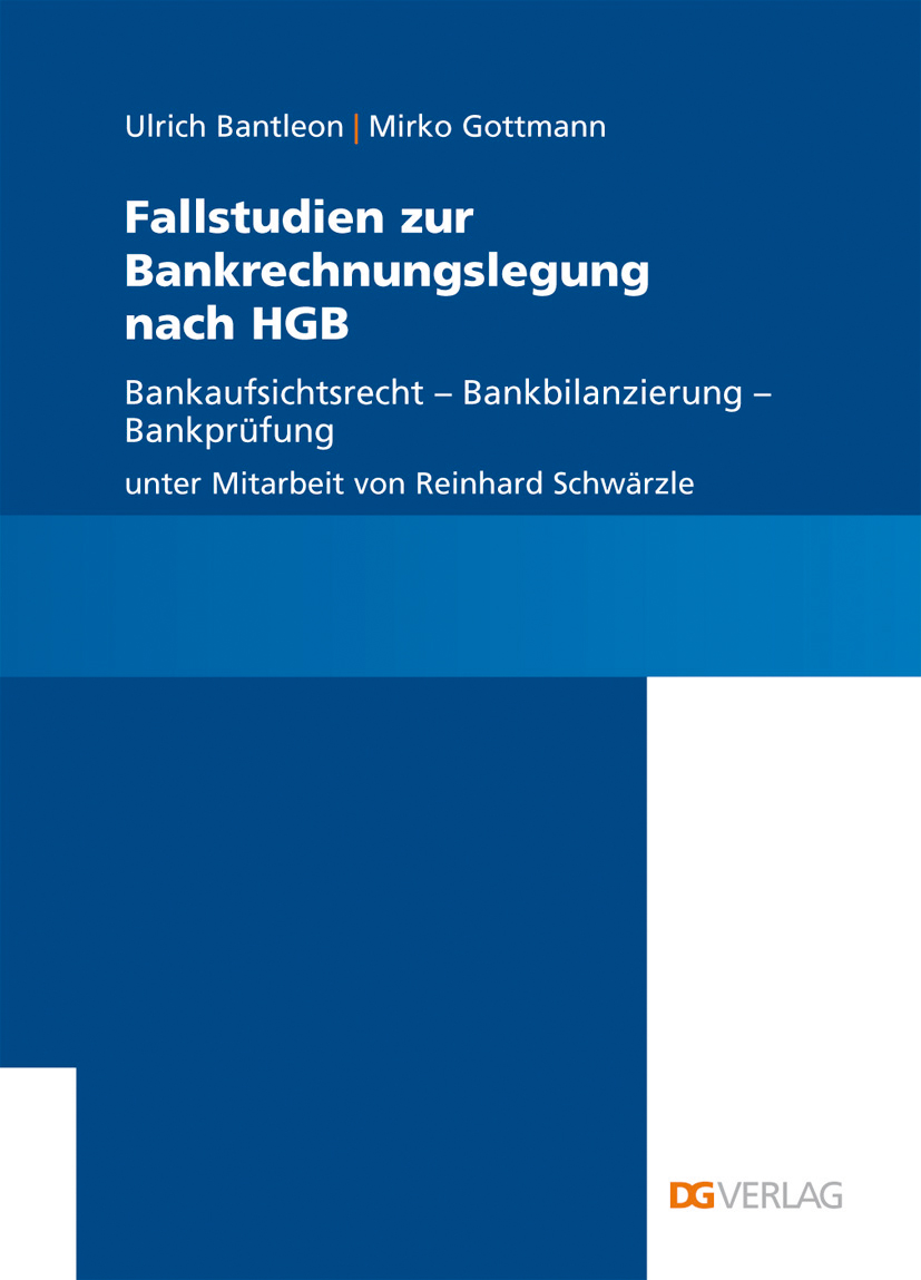 Fallstudien zur Bankrechnungslegung nach HGB