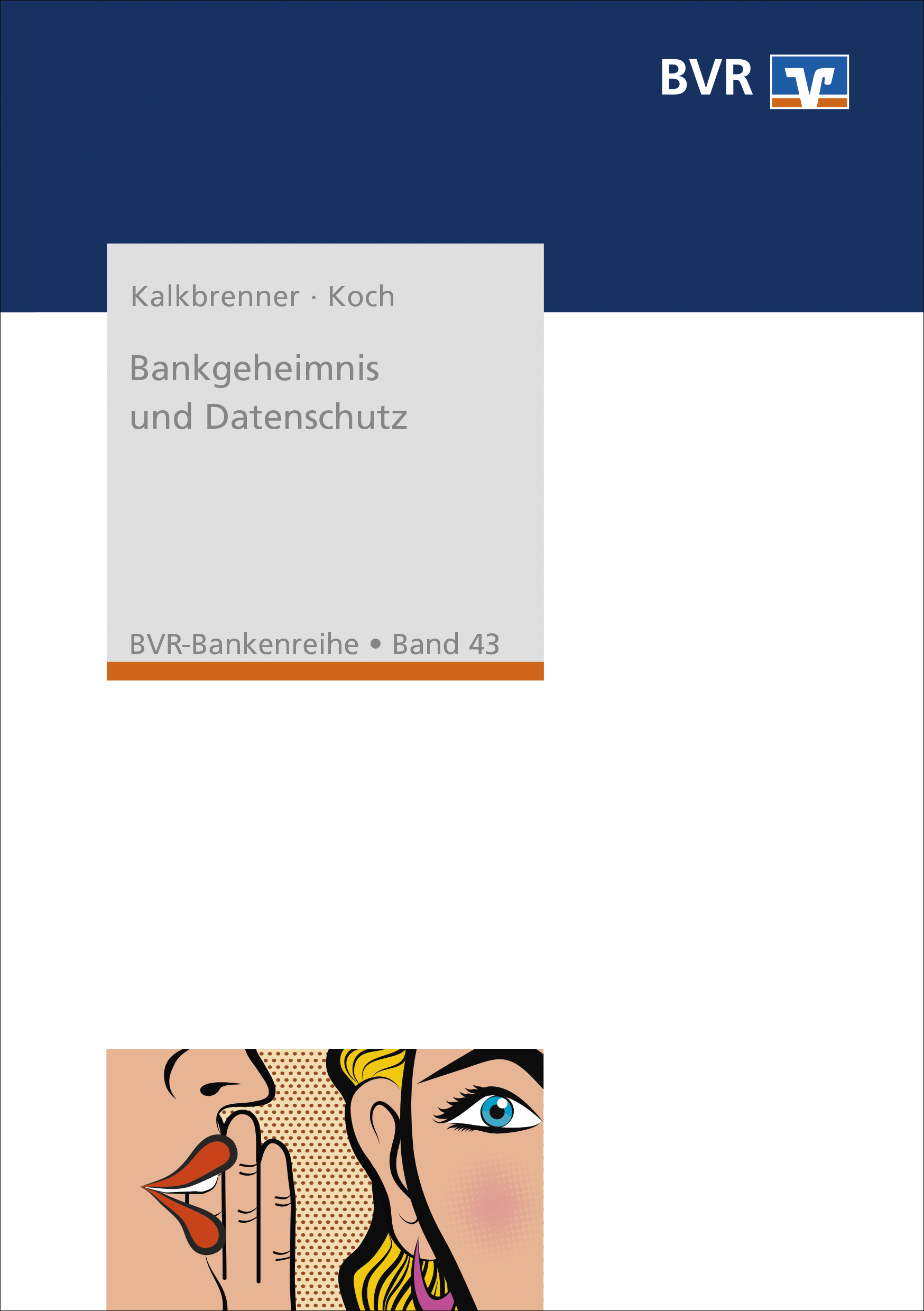 Bankgeheimnis und Datenschutz