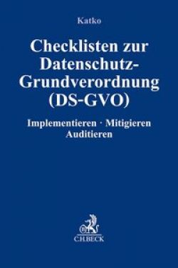 Checklisten zur Datenschutz-Grundverordnung (DS-GVO)